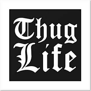 Thug Life Cloister FINAL Smoothed BLACK Print Posters and Art